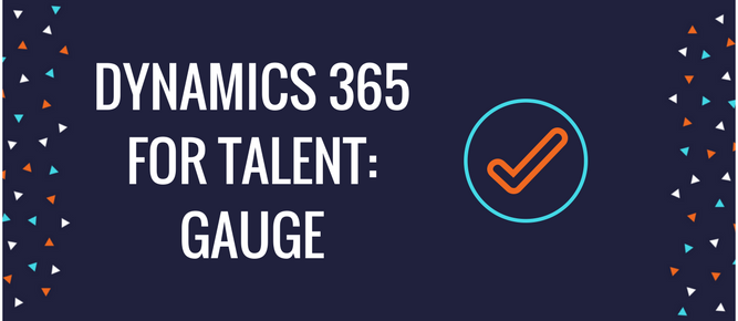 How Dynamics 365 for Talent: Gauge helps with HR management