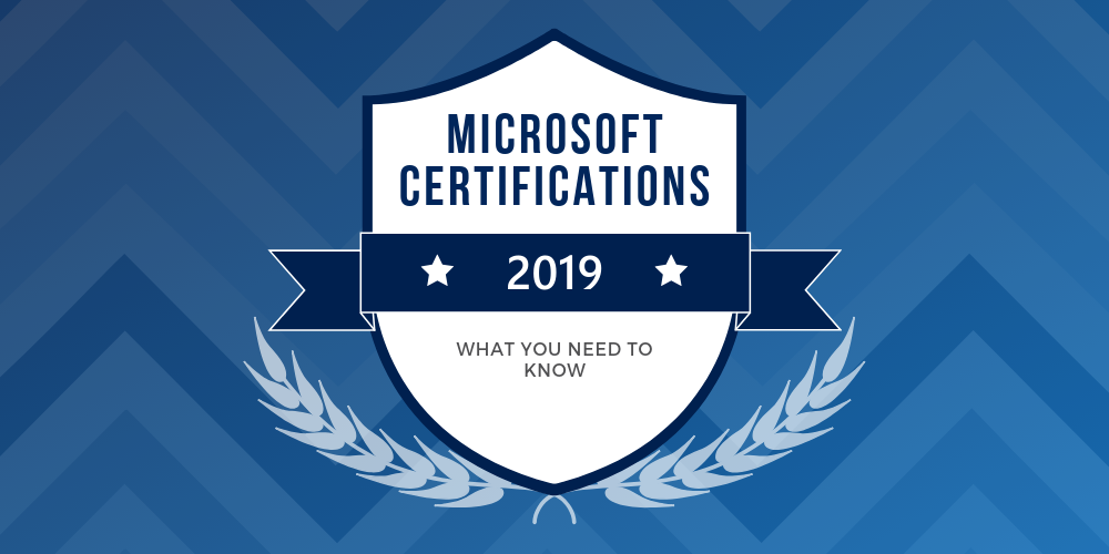 Frisør Broom Evakuering Microsoft certification changes 2019: what you need to know | Nigel Frank